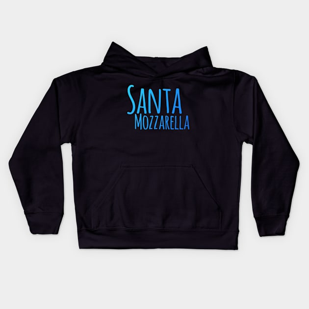 Luca - Santa Mozzarella Kids Hoodie by TSHIRT PLACE